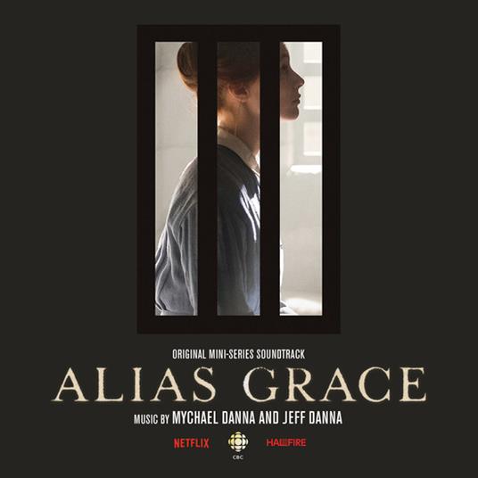 Alias Grace (Colonna sonora) - CD Audio di Mychael Danna,Jeff Danna