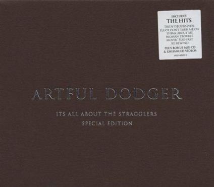 It's All About the Stragglers - CD Audio di Artful Dodger