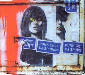 DJ Spinnin' - CD Audio di Punk Chic