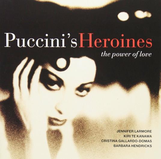 Puccini's heroines - CD Audio di Giacomo Puccini