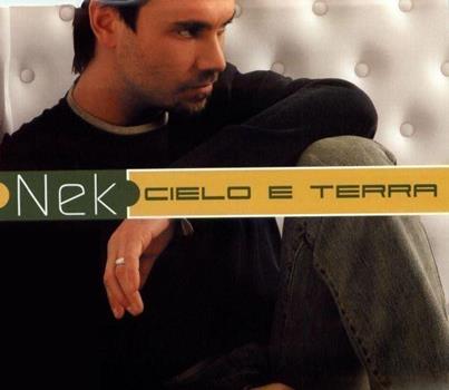 CD Cielo e terra di Nek