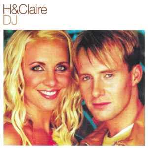 DJ - CD Audio di H & Claire