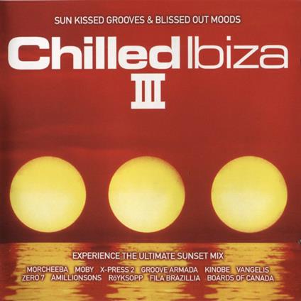 Chilled Ibiza, Vol. 3 - CD Audio