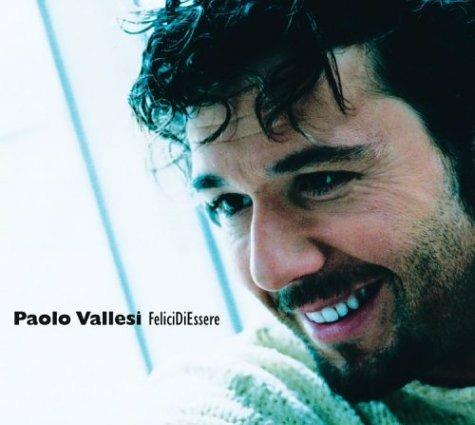 FeliciDiEssere (Maxi-Single) - CD Audio + DVD di Paolo Vallesi