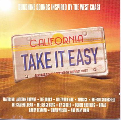 Take It Easy: Sunshine Sounds Inspired By The West Coast - CD Audio