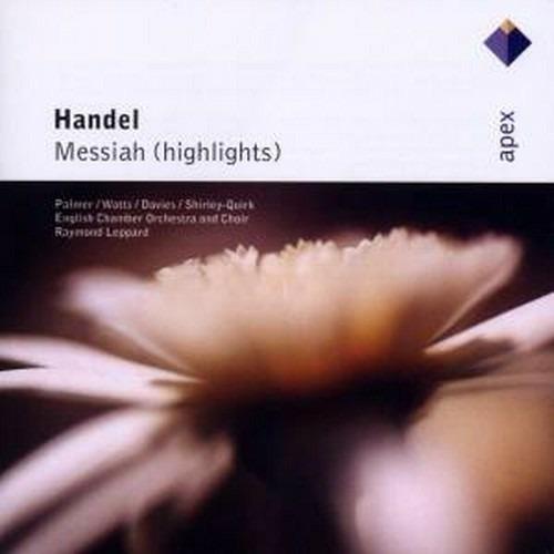 Il Messia (Selezione) - CD Audio di Raymond Leppard,English Chamber Orchestra,Georg Friedrich Händel