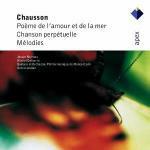 Poème de l'Amour et de la Mer - Melodies - Chanson Perpetuelle - CD Audio di Ernest Chausson,Orchestra Filarmonica di Monte Carlo,Armin Jordan