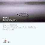 Sinfonia n.3 - CD Audio di Gustav Mahler,Kent Nagano,Orchester der Deutschen Oper Berlino