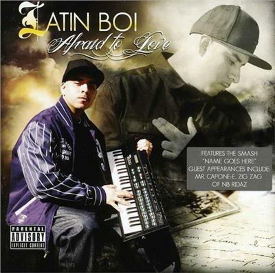 Afraid To Love - CD Audio di Latin Boi