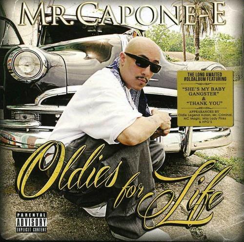 Oldies For Life - CD Audio di Mr Capone-E