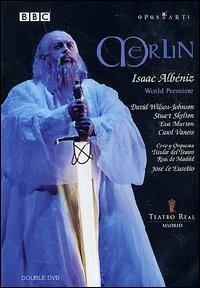 Isaac Albeniz. Merlin (DVD) - DVD di Isaac Albéniz,Carol Vaness