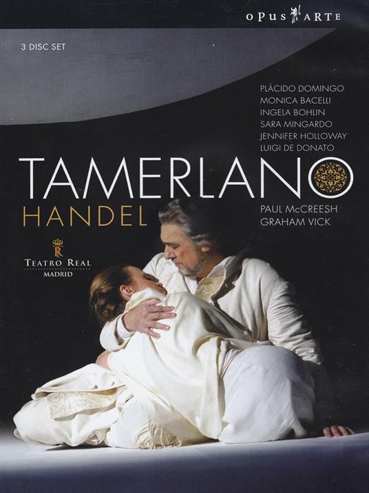 Georg Friedrich Handel. Tamerlano (3 DVD) - DVD di Placido Domingo,Monica Bacelli,Georg Friedrich Händel