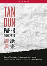 Tan Dun. Paper Concerto (DVD)