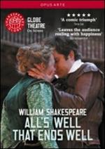 William Shakespeare. All's Well That Ends Well. Tutto è bene quel che...