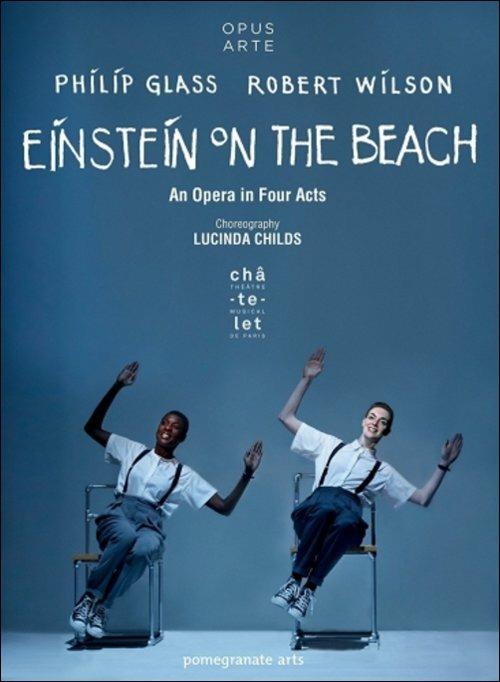 Philip Glass. Robert Wilson. Einstein On The Beach (2 DVD) - DVD di Philip Glass