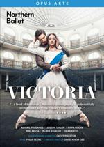 Victoria - Northen Ballet (DVD)