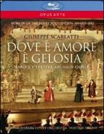 Giuseppe Scarlatti. Dove è amore è gelosia (Blu-ray)