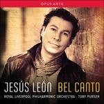 Bel Canto - CD Audio di Vincenzo Bellini,Gaetano Donizetti,Giuseppe Verdi,Jesús León