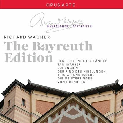 The Bayreuth Edition - CD Audio di Richard Wagner
