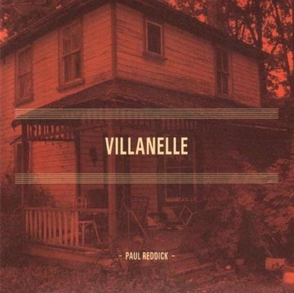 Villanelle - CD Audio di Paul Reddick