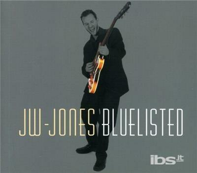 Bluelisted - CD Audio di JW-Jones