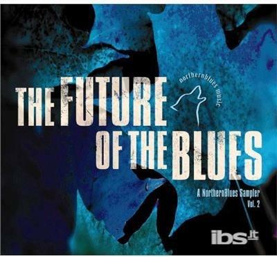 Future of the Blues 2 -15 - CD Audio