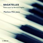 Bernard Hughes - Bagatelles