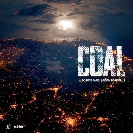 Dorone Paris. Coal - CD Audio di Noam Dorembus