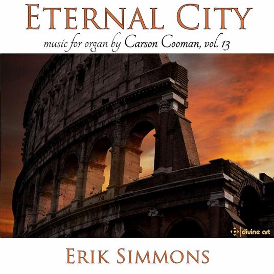 Eternal City - CD Audio di Carson Cooman