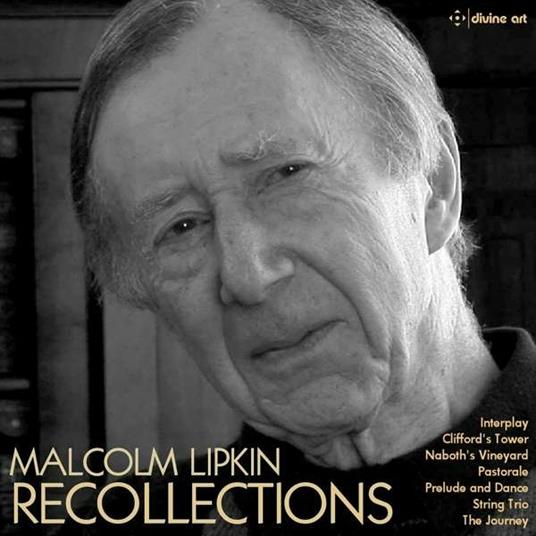 Recollections - CD Audio di Malcolm Lipkin