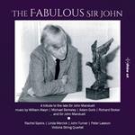Fabulous Sir John. A Tribute To Sir John Manduell
