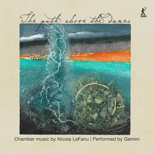 The Path Among The Dunes - CD Audio di Nicola Lefanu