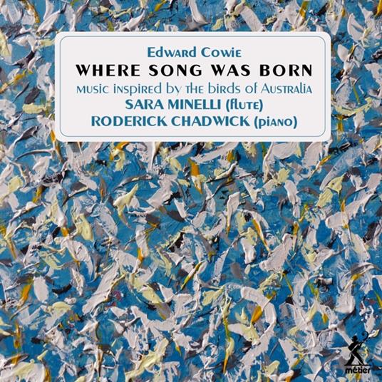 Where Song Was Born - CD Audio di Edward Cowie