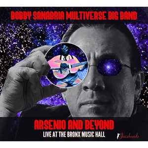 CD Arsenio And Beyond Bobby Sanabria
