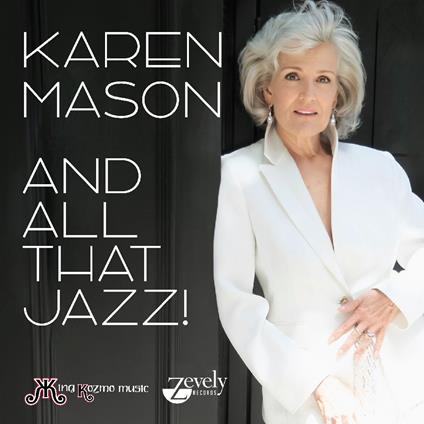 And All That Jazz - CD Audio di Karen Mason