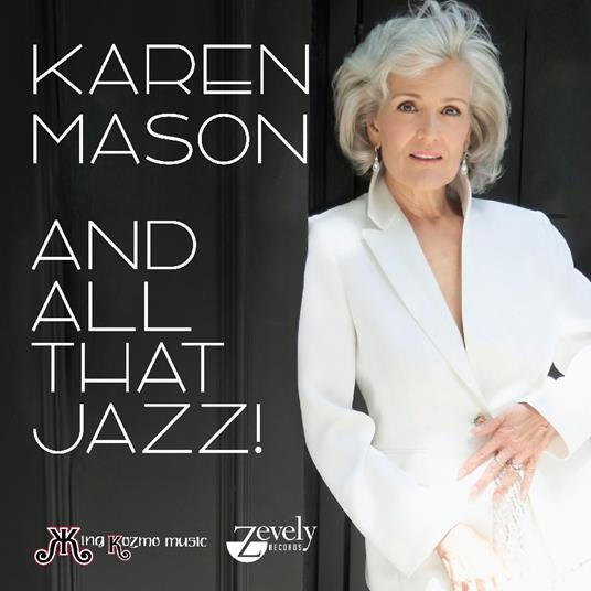 And All That Jazz - CD Audio di Karen Mason