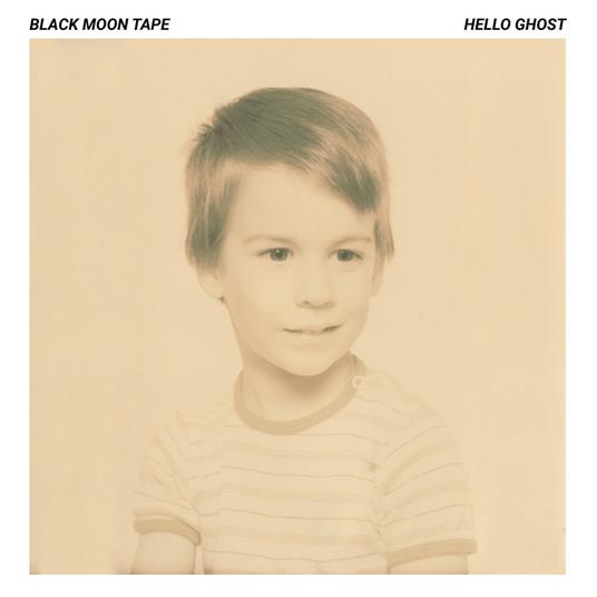 Hello Ghost - Vinile LP di Black Moon Tape
