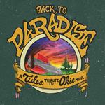 Back to Paradise. A Tulsa Tribute to Okie Music