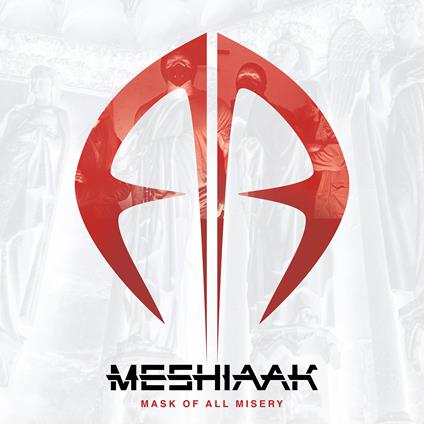 Mask of All Misery - CD Audio di Meshiaak