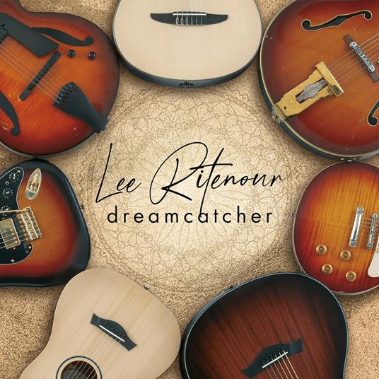 Dreamcatcher - CD Audio di Lee Ritenour
