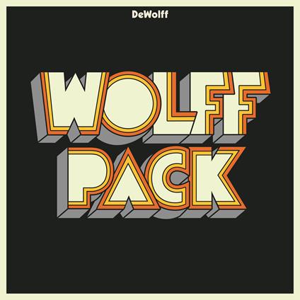 Wolffpack - CD Audio di DeWolff