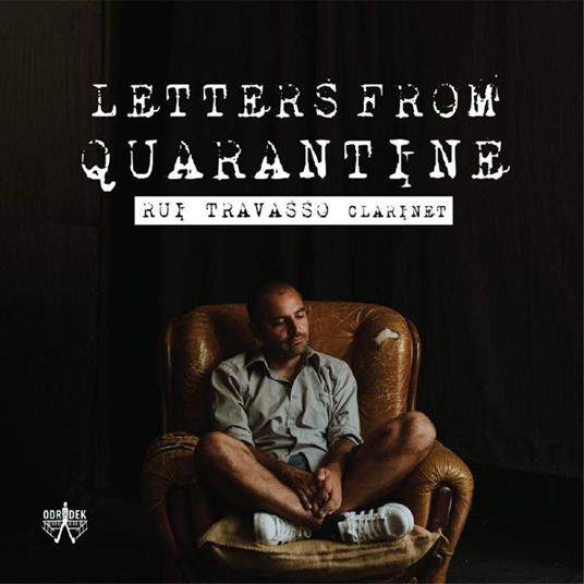 Letters From Quarantine - CD Audio di Rui Travasso
