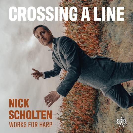 Crossing A Line - CD Audio di Nick Scholten