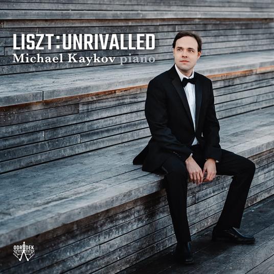 Liszt Unrivalled - CD Audio di Michael Kaykov
