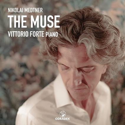 The Muse - CD Audio di Nikolaj Medtner,Vittorio Forte