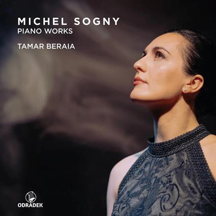 Michel Sogny. Piano Works - CD Audio di Tamar Beraia,Michel Sogny,Tamar Beraia