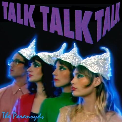 Talk Talk Talk - Vinile LP di Paranoyds