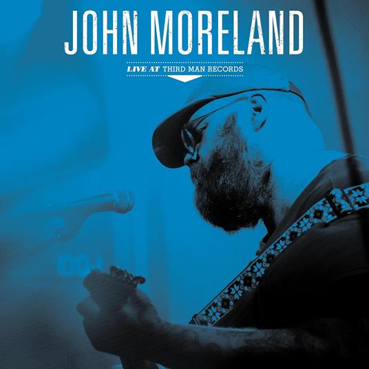 Live At Third Man Records - Vinile LP di John Moreland