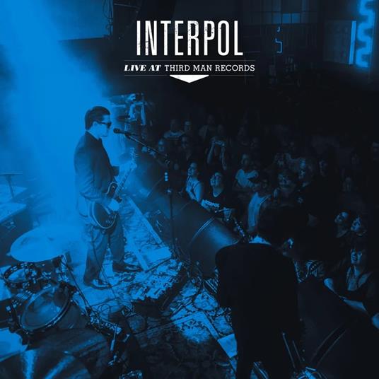 Live At Third Man Records - Vinile LP di Interpol