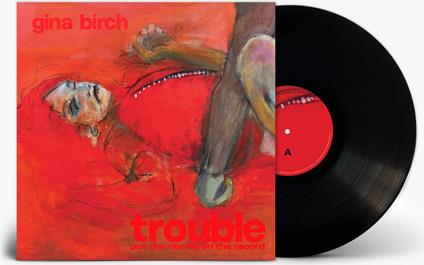 Trouble - Vinile LP di Gina Birch